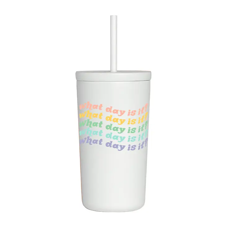 What Day is it Tumbler