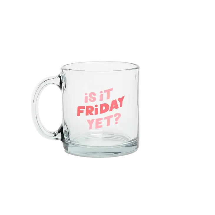 Is it Friday Yet Mug