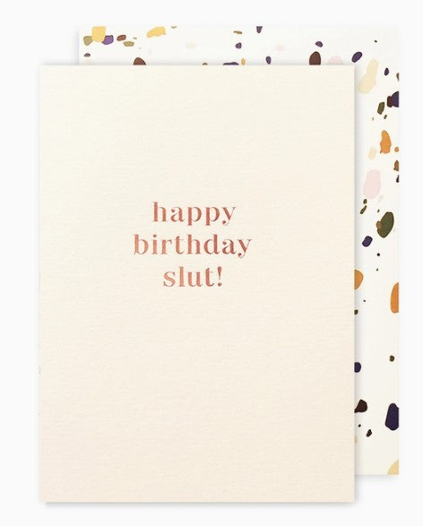 Birthday Slut Bday Card