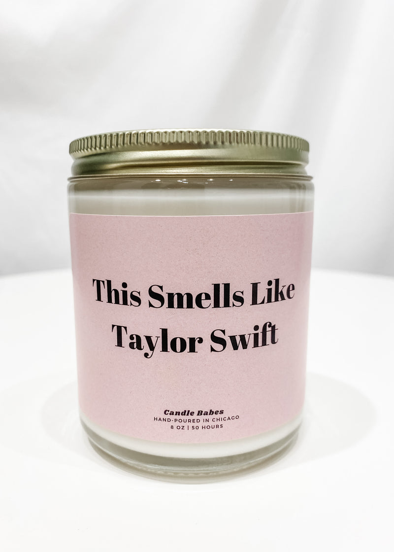 Smells like T. Swift 8oz Candle